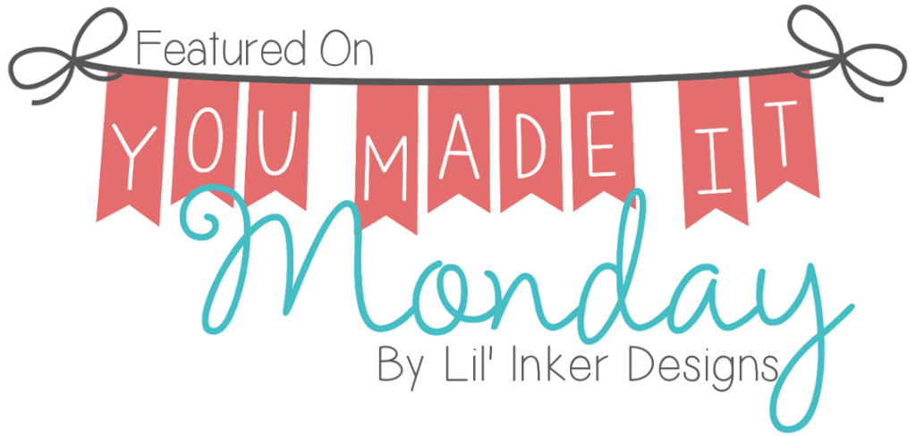 Featured On You Made It Monday Badge