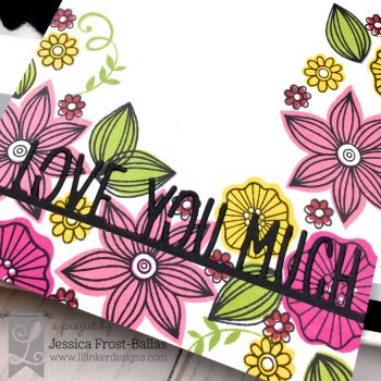 Love You Much by Jessica Frost-Ballas for Lil' Inker Designs