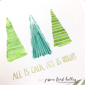 All is Calm All is Bright by Jessica Frost-Ballas for Simon Says Stamp