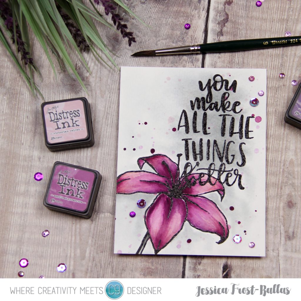 You Make All the Things Better by Jessica Frost-Ballas for Where Creativity Meets C9