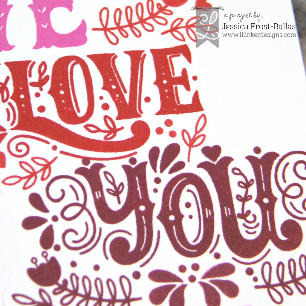 We Love You by Jessica Frost-Ballas for Lil' Inker Designs