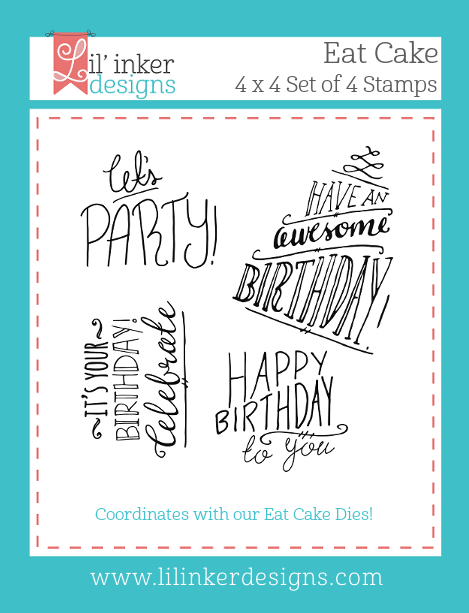 Lil' Inker Designs Eat Cake Stamps