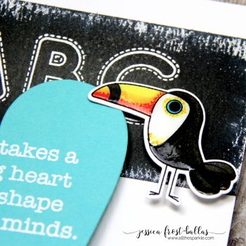 It Takes a Big Heart to Shape Little Minds by Jessica Frost-Ballas for Simon Says Stamp