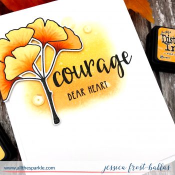 Courage Dear Heart by Jessica Frost-Ballas with Neat and Tangled