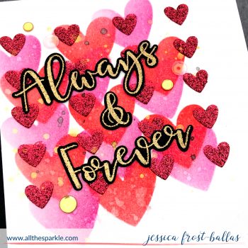 Always and Forever by Jessica Frost-Ballas for Simon Says Stamp