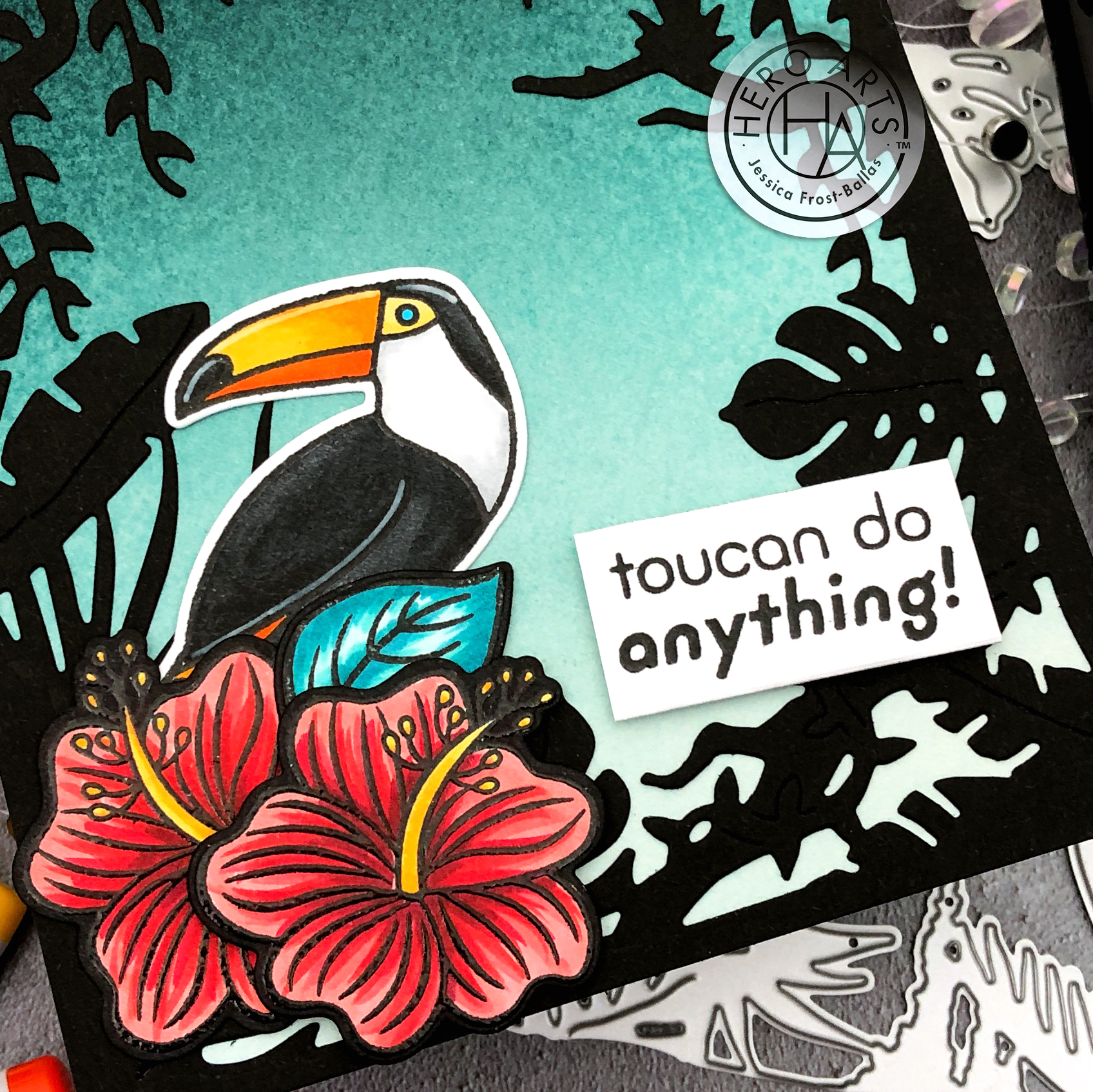 Toucan Do Anything by Jessica Frost-Ballas for Hero Arts