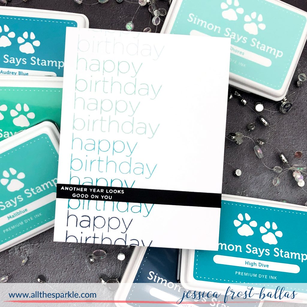 Happy Birthday by Jessica Frost-Ballas for Simon Says Stamp