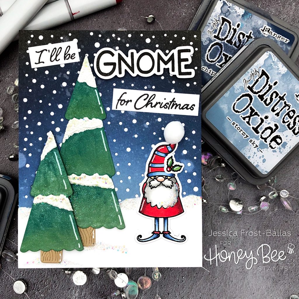 I'll be Gnome for Christmas by Jessica Frost-Ballas for Honeybee Stamps