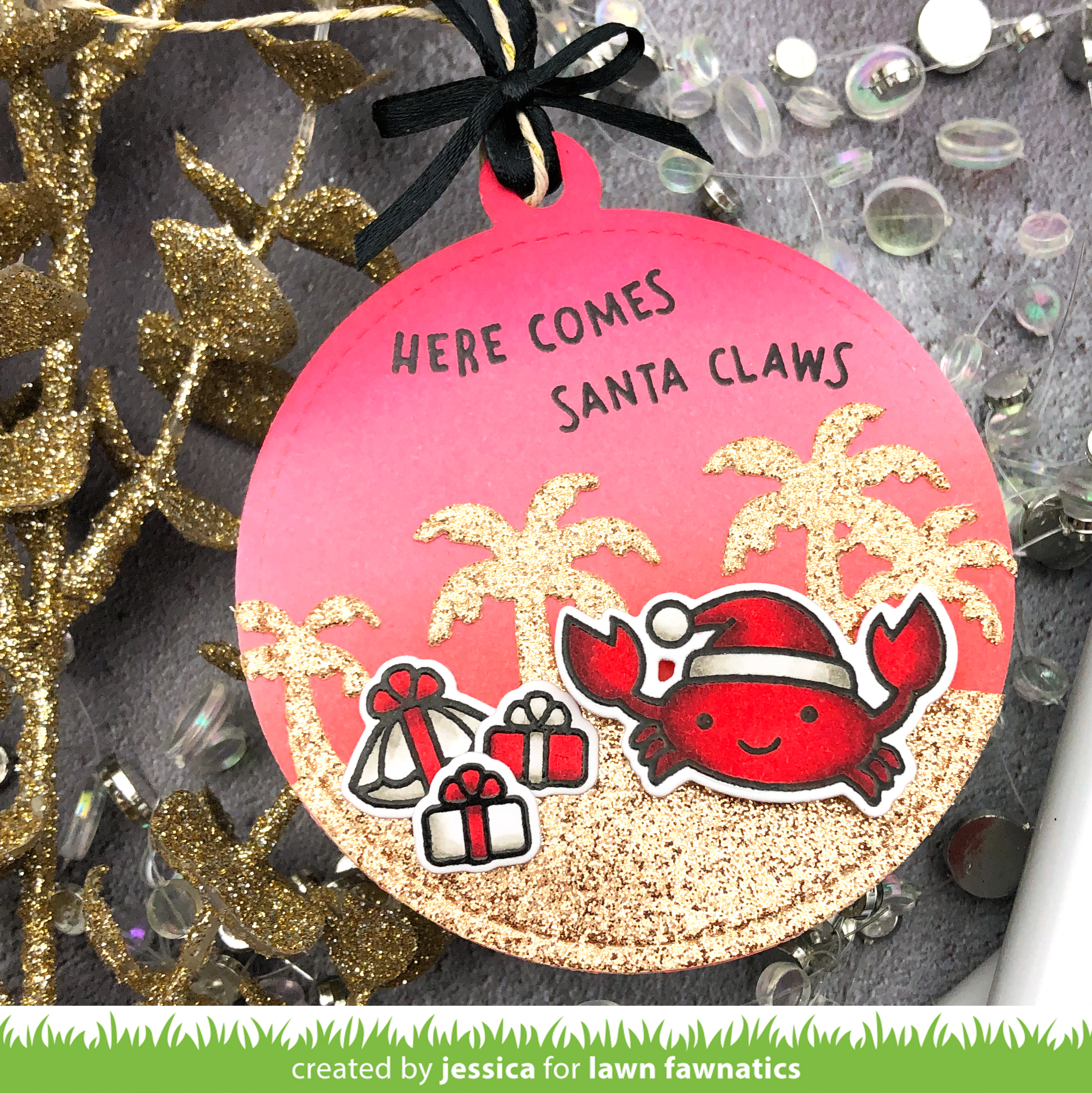 Here Comes Santa Claws Christmas Tag by Jessica Frost-Ballas for Lawn Fawnatics