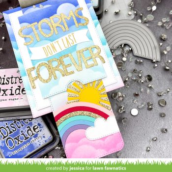 Storms Don't Last Forever by Jessica Frost-Ballas for Lawn Fawnatics